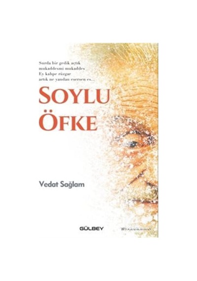 Soylu Öfke / Vedat Sağlam