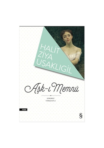 Aşk-  ı Memnu Günümüz Türkçesiyle