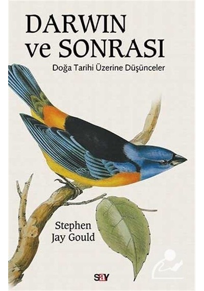 Darwin ve Sonrası  - Doğa Tarihi Üzerine Düşünceler  - Stephen Jay Gould  - Say Yayınları