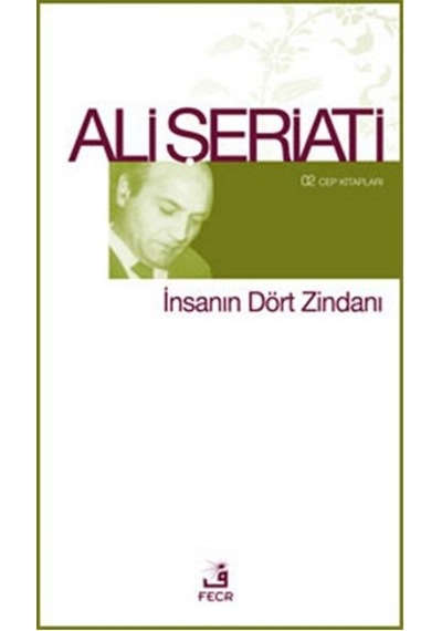 İnsanın Dört Zindanı - Mydr-714116