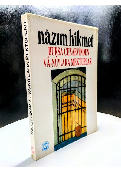 (2.EL) BURSA CEZAEVİNDEN VANULARA MEKTUPLAR NAZIM HİKMET