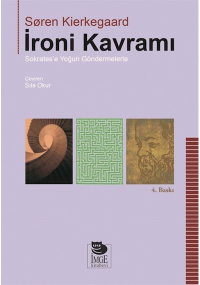 İroni Kavramı - Soren Kierkegaard - İmge Kitabevi