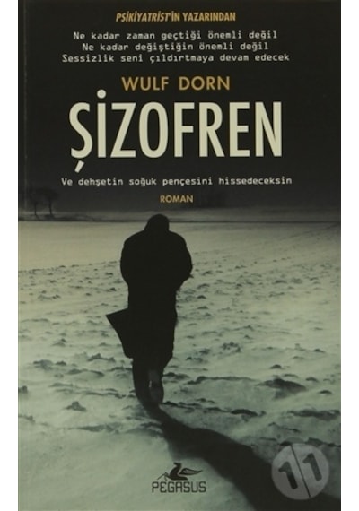 Şizofren - Wulf Dorn - Pegasus