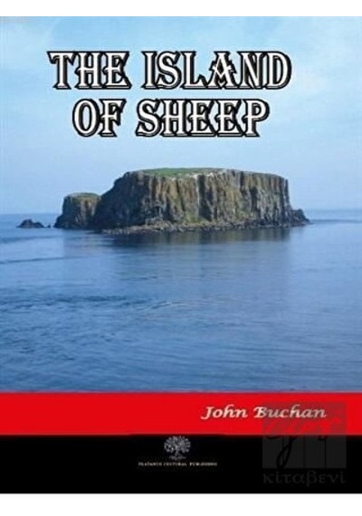 The Island of Sheep - John Buchan - Platanus Publishing