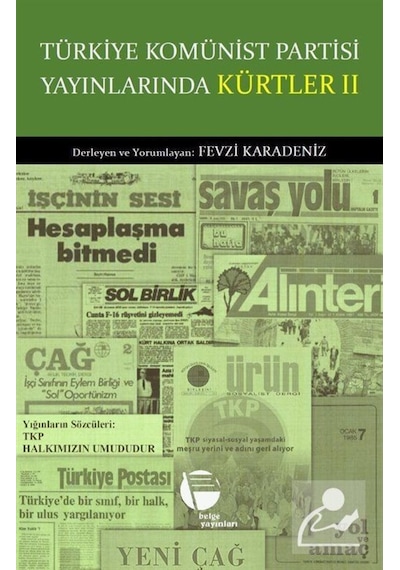 Türkiye Komünist Partisi Yayınlarında Kürtler Ii / Fevzi Karad... 9789753447973