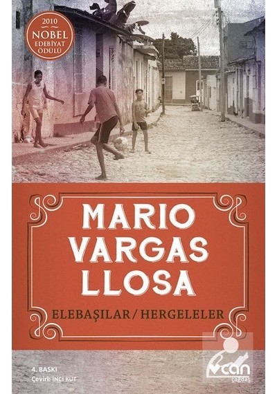 Elebaşılar - Hergeleler - Mario Vargas Llosa - Can Yayınları