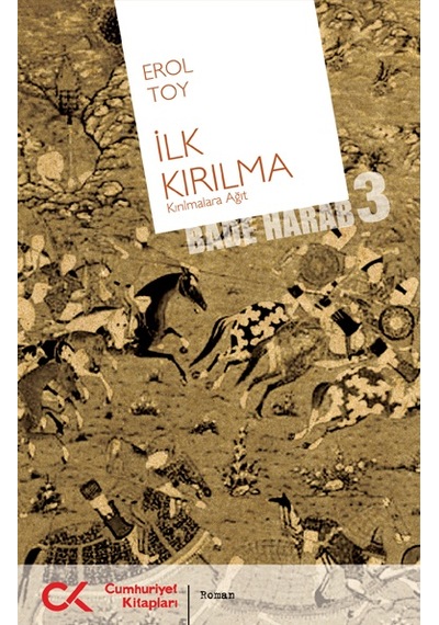 İlk Kırılma; (Bade Harab 3)