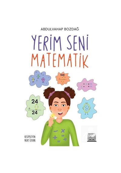 Yerim Seni Matematik / Abdulvahap Bozdağ