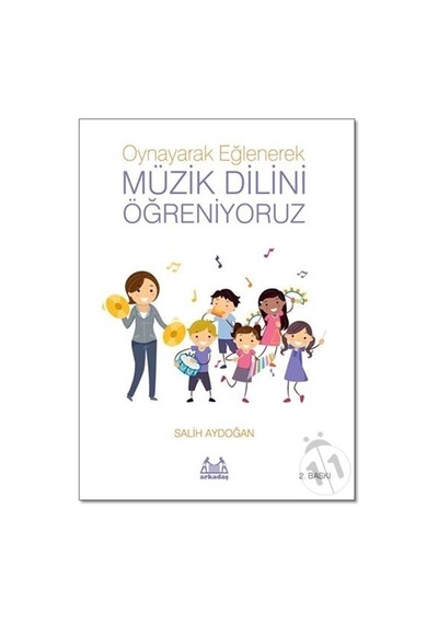 Oynayarak Eğlenerek Müzik Dilini Öğreniyoruz