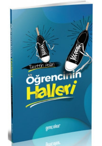 Öğrencinin Halleri - Tacettin Aslan - Genç Okur