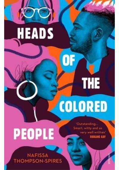 Heads of the Colored People 9781784706586