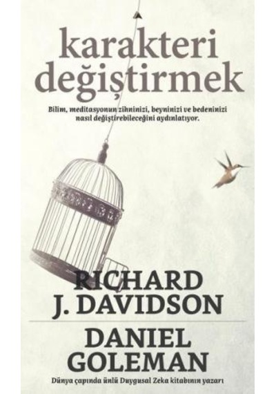 Karakteri Değiştirmek - Daniel Goleman -  Kuzey Yayınları