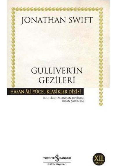 Gullıverin Gezileri - Jonathan Swıft - Türkiye Iş Bankası