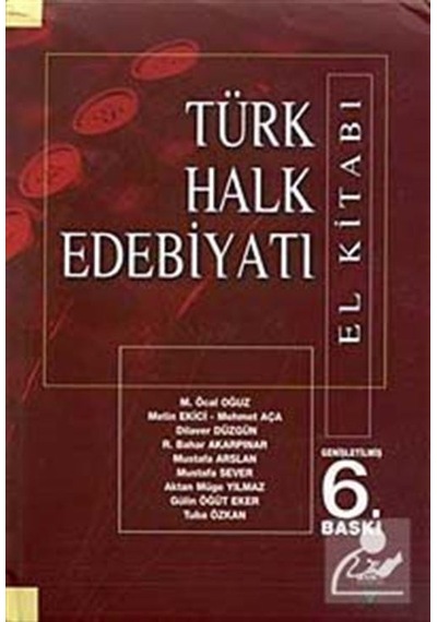 Türk Halk Edebiyatı El Kitabı - Kolektif