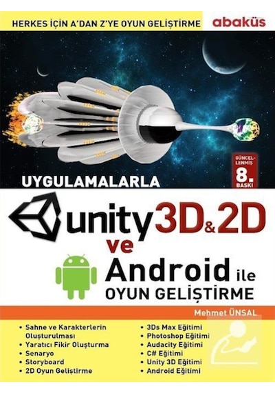 Uygulamalarla Unity 3d ve Android ile Oyun Geliştirme Mehmet