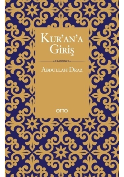 Kur'an'a Giriş - Abdullah Draz - Otto