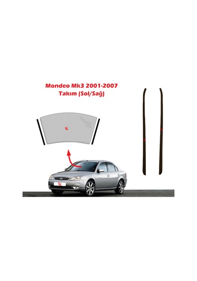 Ford Mondeo 3 Ön Cam Dış Direk Çıtası Sağ Sol Takım 2001-2007