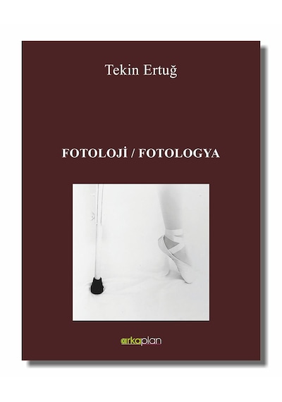 Fotoloji / Fotologya Tekin Ertuğ