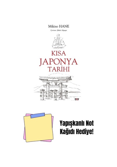 Kısa Japonya Tarihi + Yapışkanlı Not Kağıdı