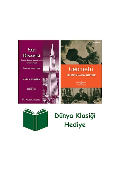 Yapı Dinamiği - Teori Ve Deprem Mühendisliği Uygulamaları + Geometri + Dünya Klasiği Hediye