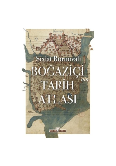 Boğaziçi'nin Tarih Atlası - Rxlu-588851