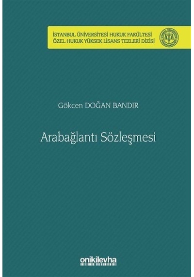 Arabağlantı Sözleşmesi - Gökcen Doğan Bandır - On İki Levha Yayıncılık