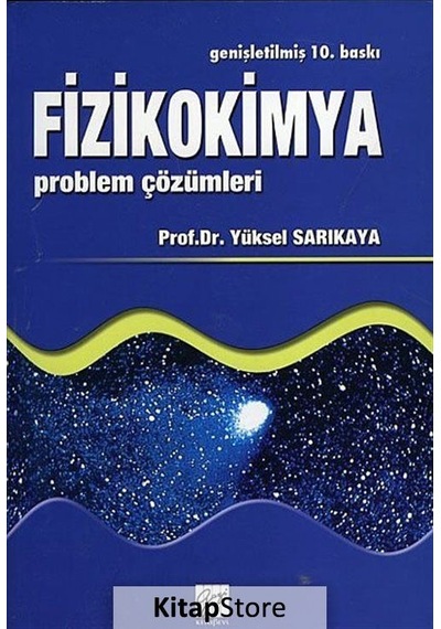 Fizikokimya (2 Kitap Takım) - Yüksel Sarıkaya - Gazi Kitabevi