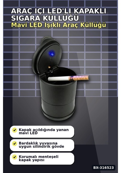 Araç İçi Sigara Küllüğü Led Işıklı Kapaklı Oto Bardaklık Uyumlu Kül Tablası Bx-316523