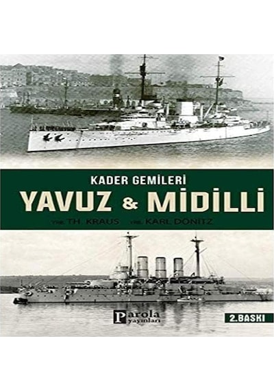 Kader Gemileri Yavuz Ve Midilli
