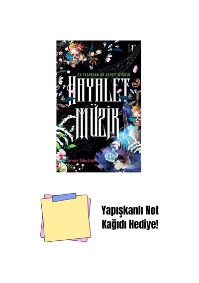 Hayalet Müzik + Yapışkanlı Not Kağıdı