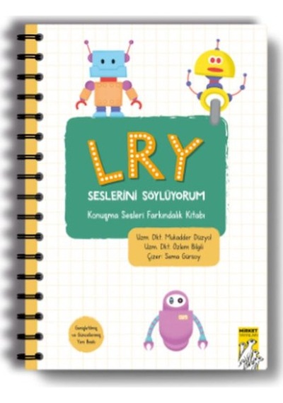 L R Y Seslerini Söylüyorum