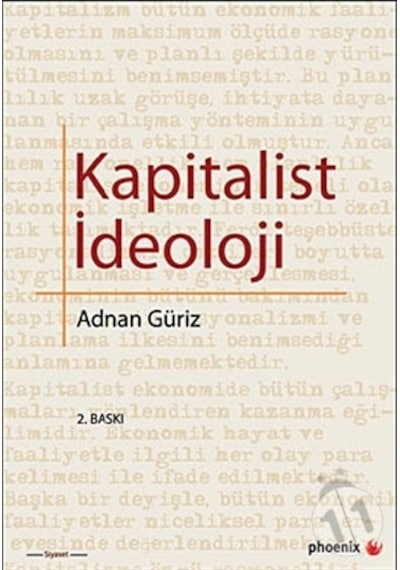 Kapitalist İdeoloji - Adnan Güriz - Phoenix