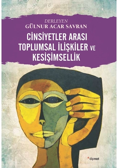 Cinsiyetler Arası Toplumsal İlişkiler ve Kesişimsellik- Dipnot
