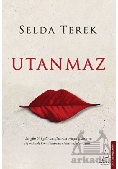 Utanmaz - Selda Terek - Destek Yayınları