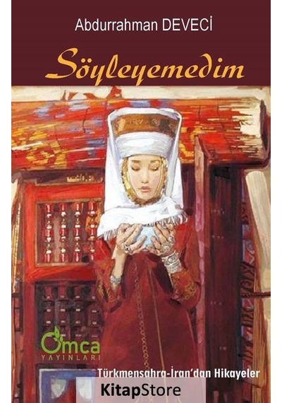 Söyleyemedim - Abdurrahman Deveci - Omca