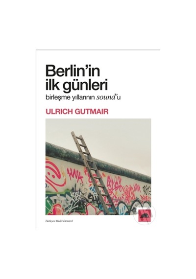 Berlin’In Ilk Günleri