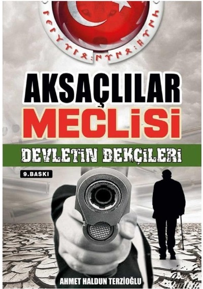 Aksaçlılar Meclisi - Devletin Bekçileri