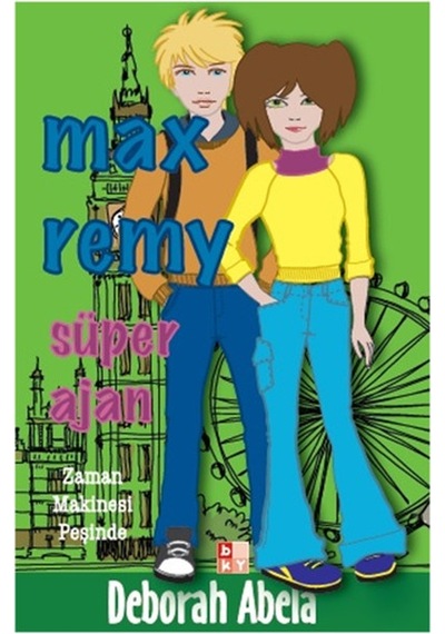 Max Remy - Zaman Makinesi Peşinde - Deborah Abela - Babıali Kültür