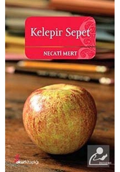 Kelepir Sepet - Necati Mert - Okur Kitaplığı