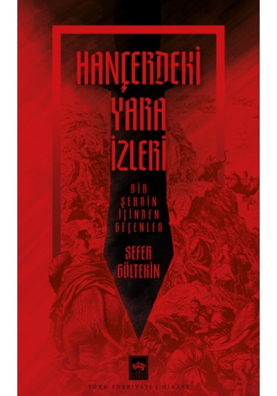 Hançerdeki Yara İzleri