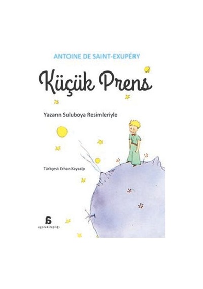 Küçük Prens - Antoine de Saint-Exupery - Agora Kitaplığı