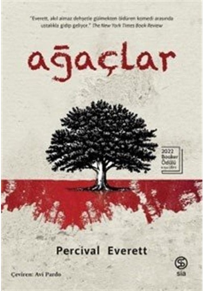 Ağaçlar - Percival Everett - Sia