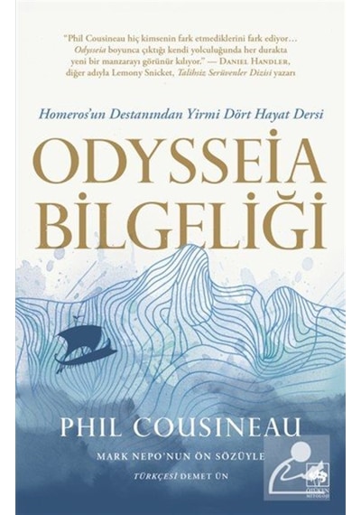 Odysseia Bilgeliği & Homeros'un Destanından Yirmi Dört Hayat D...