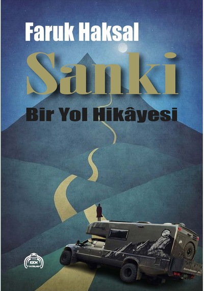 Sanki Bir Yol Hikâyesi