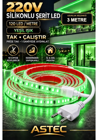 Astec Yapışkanlı 3 Metre Yeşil 220v Silikonlu Şerit Led Yüksek Güç Tak Çalıştır İç Dış Mekân Su Geçirmez
