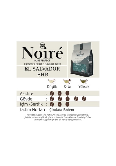 Noire El Salvador Shg 250g %100 Arabica Single Origin Çekirdek