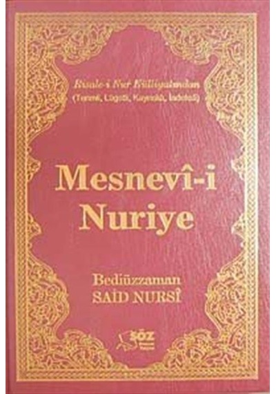 Mesnevi-i Nuriye / Terimli, Lügatlı, Kaynaklı, İndeksli Büyük ...