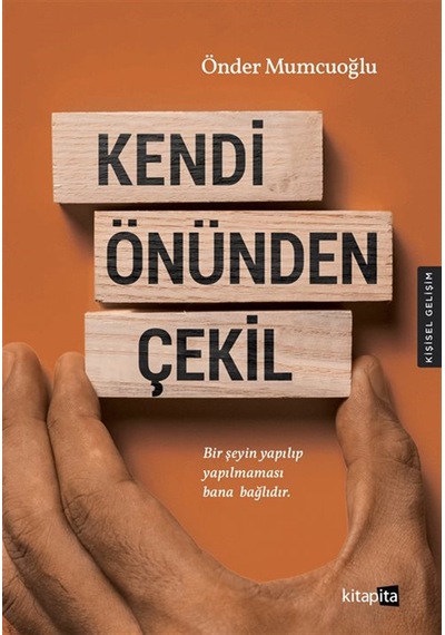 Kendi Önünden Çekil / Önder Mumcuoğlu