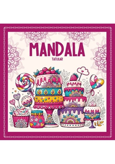 Mandala - Tatlılar