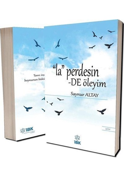 La Perdesinde Öleyim - Saynur Altay - İBK